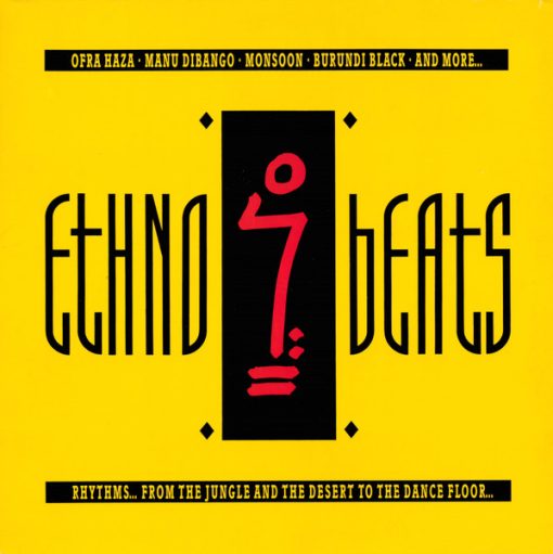 Various – Ethno Beats (Rhythms... From The Jungle And The Desert To The Dance Floor...)