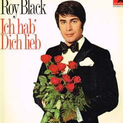 Roy Black – Ich Hab Dich Lieb