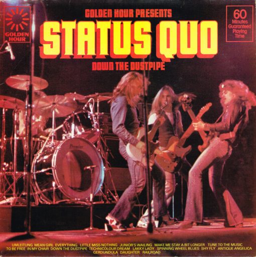 Status Quo – 1975 – Status Quo – Down The Dustpipe