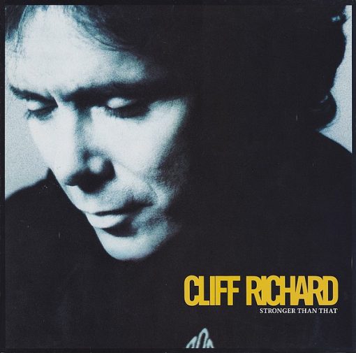 Cliff Richard – Stronger Than That