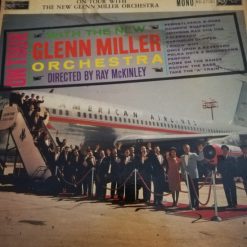 New Glenn Miller Orchestra – On Tour With The New Glenn Miller Orchestra