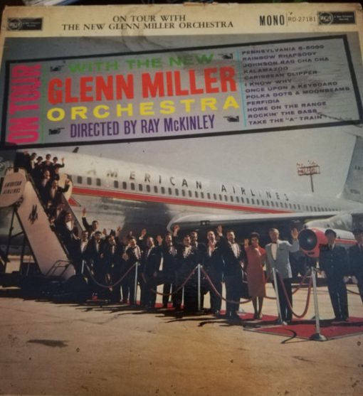 New Glenn Miller Orchestra – On Tour With The New Glenn Miller Orchestra