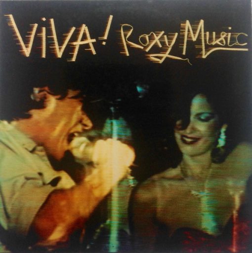 Roxy Music – 1976 – Viva! Roxy Music (The Live Roxy Music Album)