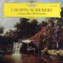 Chopin* • Schubert* / Tamás Vásáry, Amadeus-Quartett, Trio Di Trieste, Jörg Demus – Ausgewählte Meisterwerke