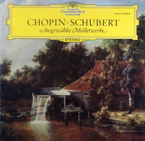 Chopin* • Schubert* / Tamás Vásáry, Amadeus-Quartett, Trio Di Trieste, Jörg Demus – Ausgewählte Meisterwerke