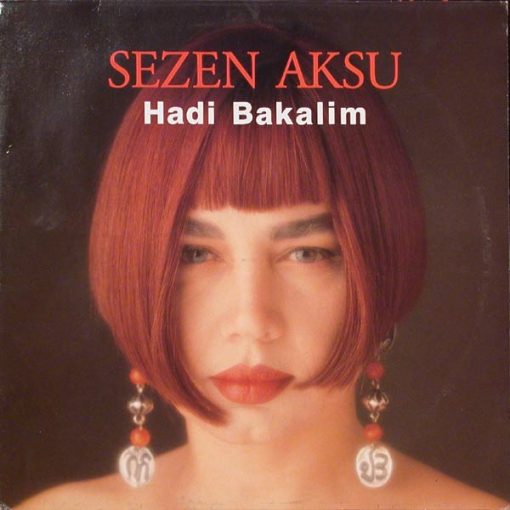 Sezen Aksu – Hadi Bakalim