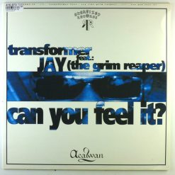 Transformer Feat. Jay (The Grim Reaper)* – Can You Feel It?