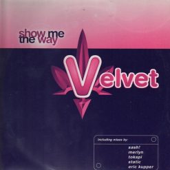 Velvet – Show Me The Way