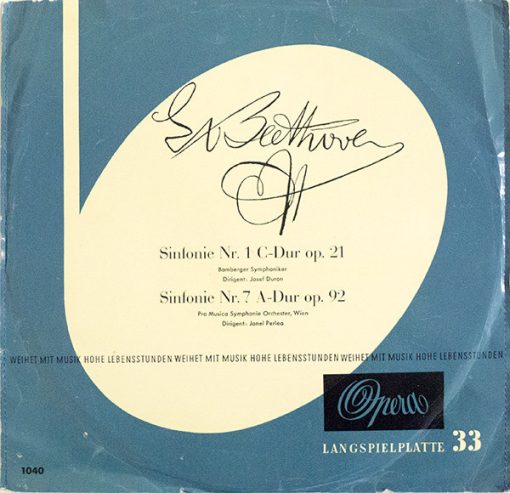 Beethoven* / Bamberger Symphoniker, Josef Duron, Pro Musica Symphonie-Orchester, Wien*, Jonel Perlea – Sinfonie Nr. 1 C-dur Op. 21, Sinfonie Nr. 7 A-dur Op. 92