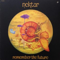 Nektar – Remember The Future