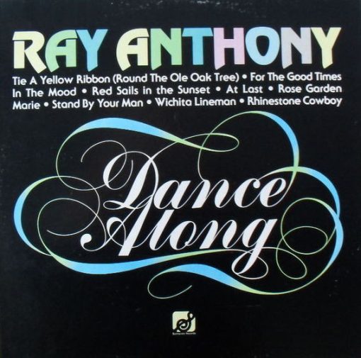 Ray Anthony – Dance Along