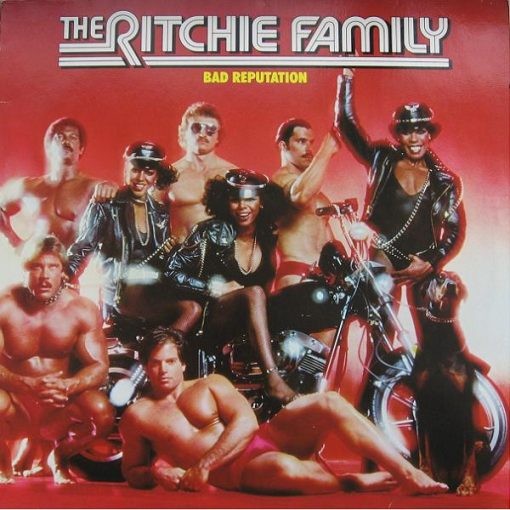 Ritchie Family – 1979 – Bad Reputation