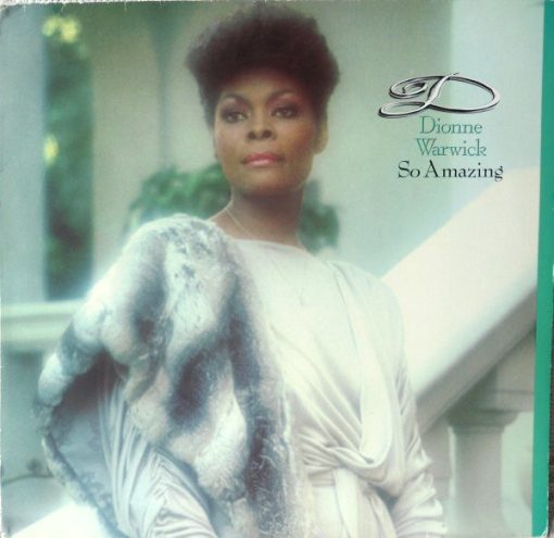 Dionne Warwick – 1983 – So Amazing