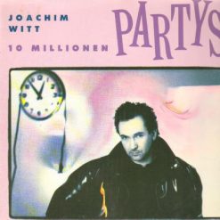 Joachim Witt – 1988 – 10 Millionen Partys