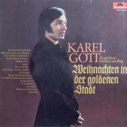 Karel Gott – 1969 – Weihnachten In Der Goldenen Stadt