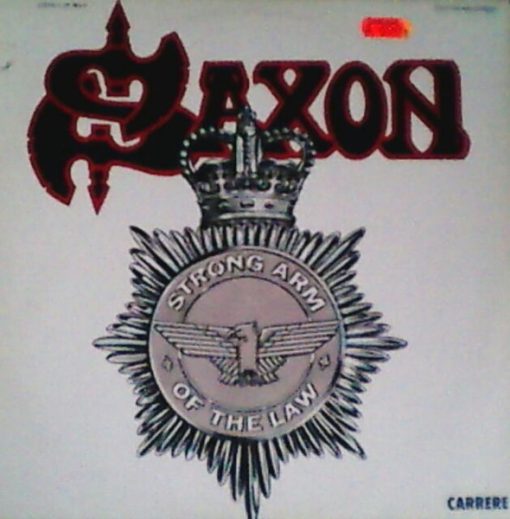 Saxon – 1980 – Strong Arm Of The Law