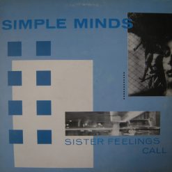 Simple Minds – 1982 – Sister Feelings Call