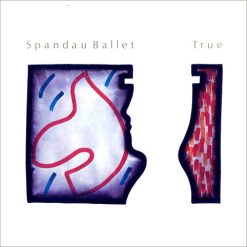 Spandau Ballet – 1983 – True