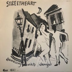 Streetheart – 1986 – Dancing With Danger