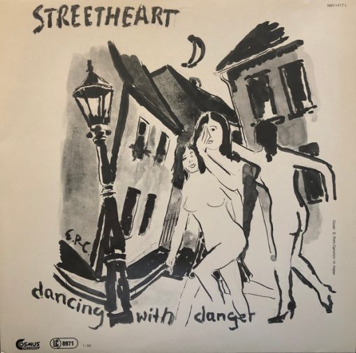 Streetheart – 1986 – Dancing With Danger