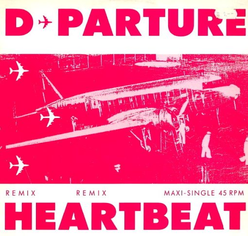 D-Parture – 1991 – Heartbeat (Remix)