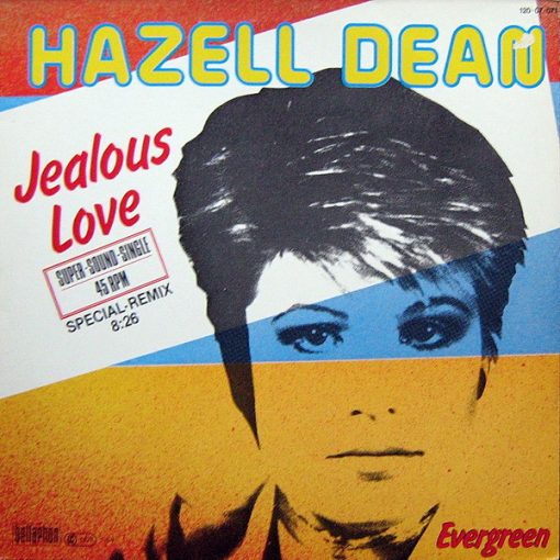 Hazell Dean – 1984 – Jealous Love (Special-Remix)