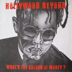 Hollywood Beyond - 1986 - What's The Colour Of Money? [Maxi]