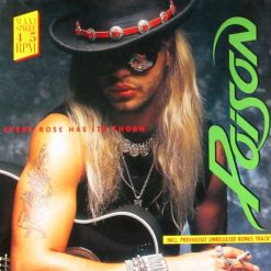 Poison – 1988 – Every Rose Has Its Thorn