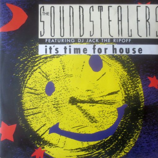 Soundstealers – 1989 – It’s Time For House