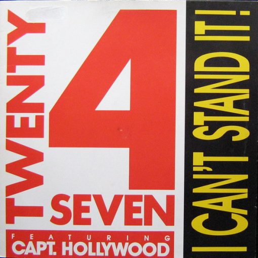 Twenty 4 SevenFeaturing Captain Hollywood – 1990 – I Can’t Stand It!