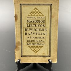 Knyga “Probočių anūkas. Mažosios Lietuvos buvusiejie rašytojai ir žymesniejie lietuvių kalbos mylėtojai” 1920 m. 1×14,5×22,5 cm