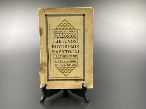 Knyga “Probočių anūkas. Mažosios Lietuvos buvusiejie rašytojai ir žymesniejie lietuvių kalbos mylėtojai” 1920 m. 1×14,5×22,5 cm