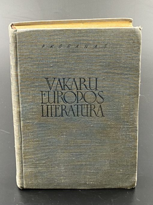 Knyga P. Koganas “Vakarų Europos Literatūra 2” 1948 m. 3,5x15x20,5 cm