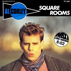 Al Corley – 1984 – Square Rooms (Long Version)