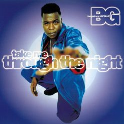 B.G. The Prince Of Rap – 1996 – Take Me Through The Night