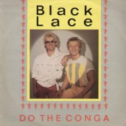 Black Lace – 1984 – Do The Conga