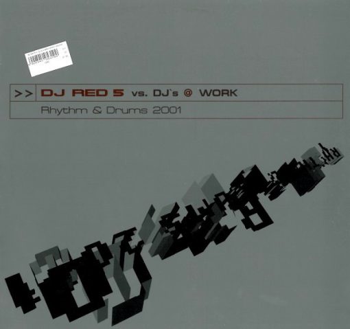 DJ Red 5vs. DJs @ Work – 2000 – Rhythm & Drums 2001