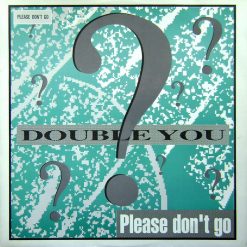 Double You – 1992 – Please Don’t Go