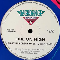 Fire On High – 1991 – Float In A Dream Of Ex-Tc