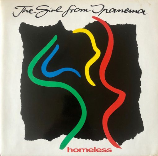 Homeless – 1991 – The Girl From Ipanema