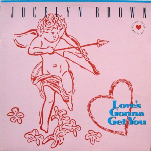 Jocelyn Brown – 1985 – Love’s Gonna Get You