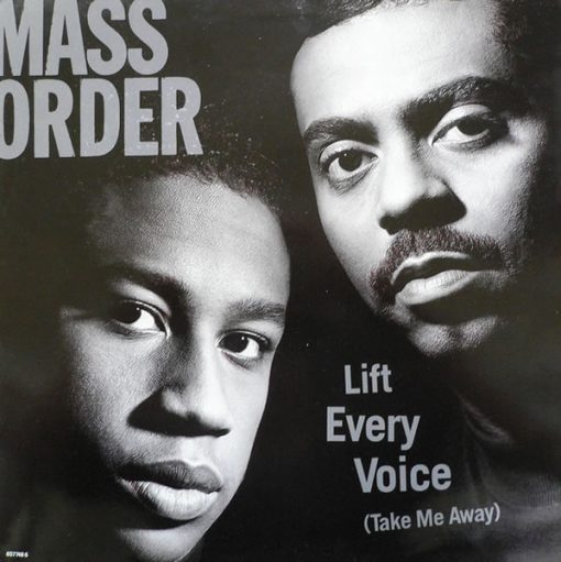 Mass Order – 1992 – Lift Every Voice (Take Me Away)