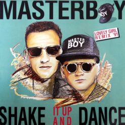 Masterboy – 1991 – Shake It Up And Dance (Lovely Girl Remix ’91)