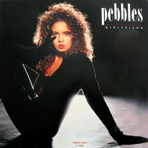 Pebbles – 1987 – Girlfriend (Extended Version) [Maxi]
