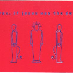 Pyrex – 1992 – If Jesus Was The Devil