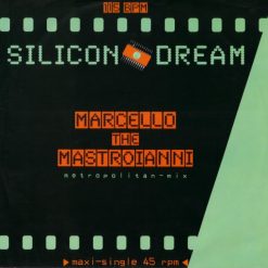 Silicon Dream – 1987 – Marcello The Mastroianni (Metropolitan-Mix)