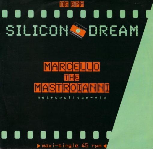 Silicon Dream – 1987 – Marcello The Mastroianni (Metropolitan-Mix)