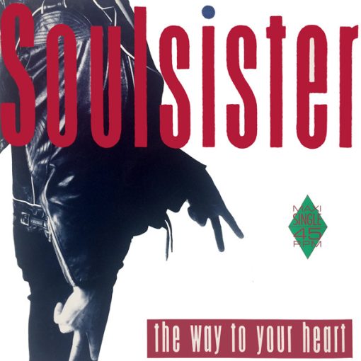 Soulsister – 1988 – The Way To Your Heart [Maxi]