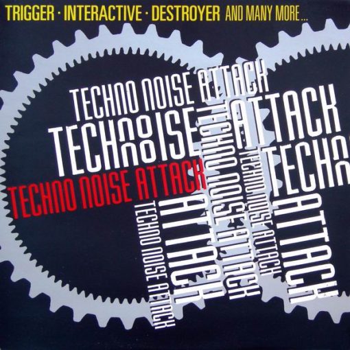 Various – 1991 – Techno Noise Attack