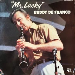 Buddy DeFranco – 1984 – “Mr. Lucky”